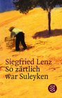 So z�rtlich war Suleyken. Masurische... 
