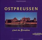 East Prussia in Color. The Land of Amber.