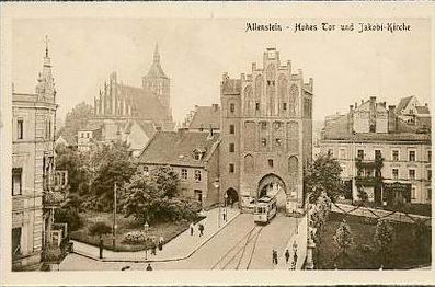 Allenstein - Hohes Tor und Jakobi-Kirche ca. 1920