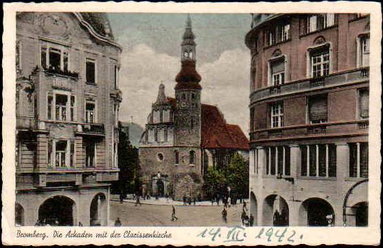 Bromberg - Die Arkaden mit der Clarissenkirche