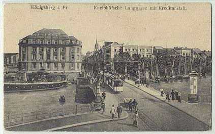 Knigsberg - Kneiphfsche Langgasse mit Kreditanstalt.  1916